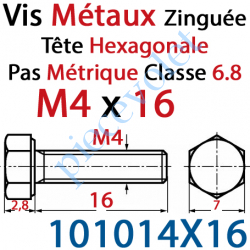 101014X16 Vis Métaux Tête Hexagonale Zinguée 4 x 16 mm Filetage Total Classe 6.8 Iso 4017