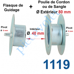 1119 Poulie de Cordon ou de Sangle ø 80 mm et Flasque de Guidage côté Opposé pour tube Rond diamètre 40 Pivot diamètre 6 mm