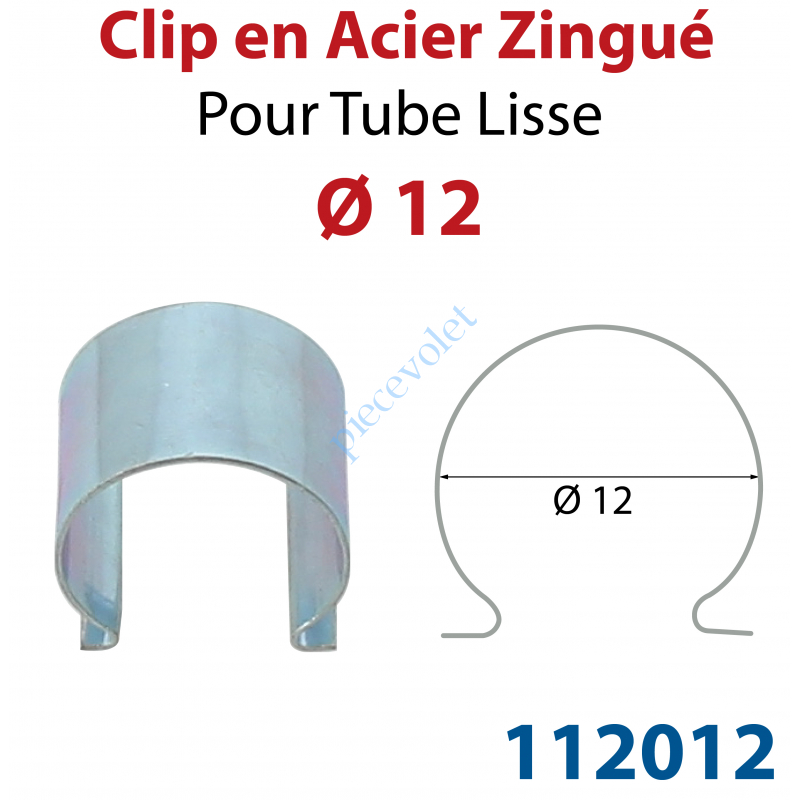 112012 Clip en Acier Zingué pour Tube Lisse ø 12 mm