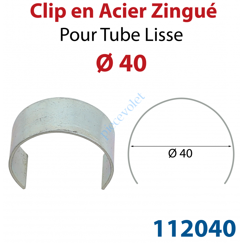 112040 Clip en Acier Zingué pour Tube Lisse ø 40 mm
