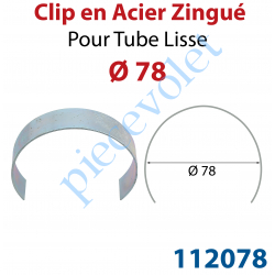 112078 Clip en Acier Zingué pour Tube Lisse ø 78 mm