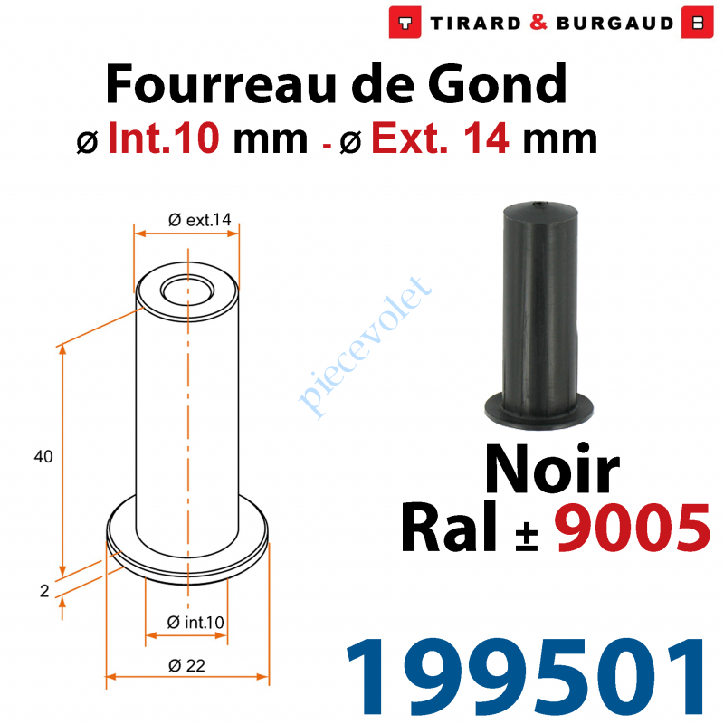 199501 Fourreau de Gond ø 10mm - ø 14 mm en Matériau Composite Noir ± Ral 9005