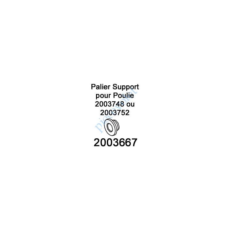 2003667 Palier Support pour Poulie 2003748 ou 2003752