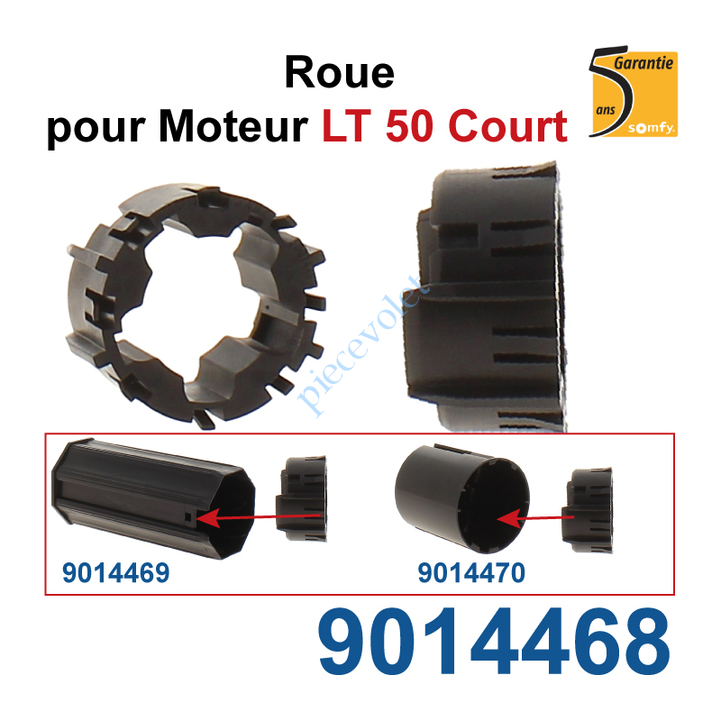 9014468 Roue pr Moteur LT 50 Court s'adapte dans Embout Court pour Tube Zf 54 ou Octo 60