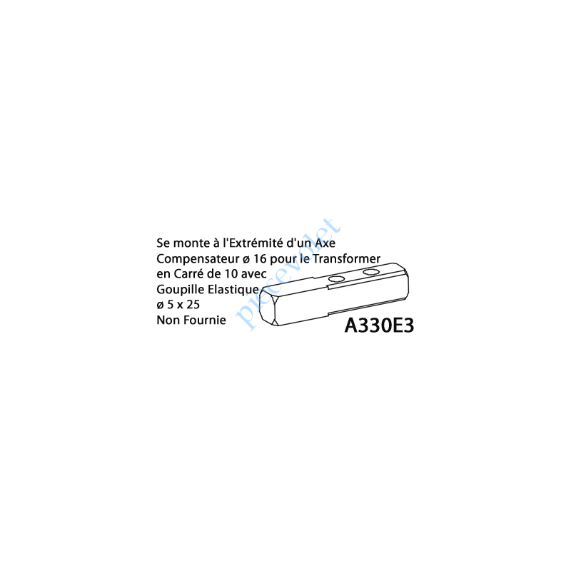A330E3 Adaptateur pour Compensateur ø 16 mm en Carré de 10 Mâle Sans Goupille