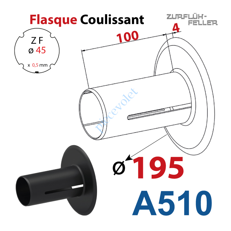 A510 Flasque Coulissant ø 195 mm pour Tube Zf 45