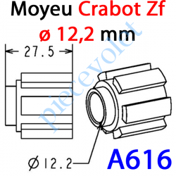 A616 Moyeu à Crabot Zf Mâle - Alésé ø 12,2 mm Femelle