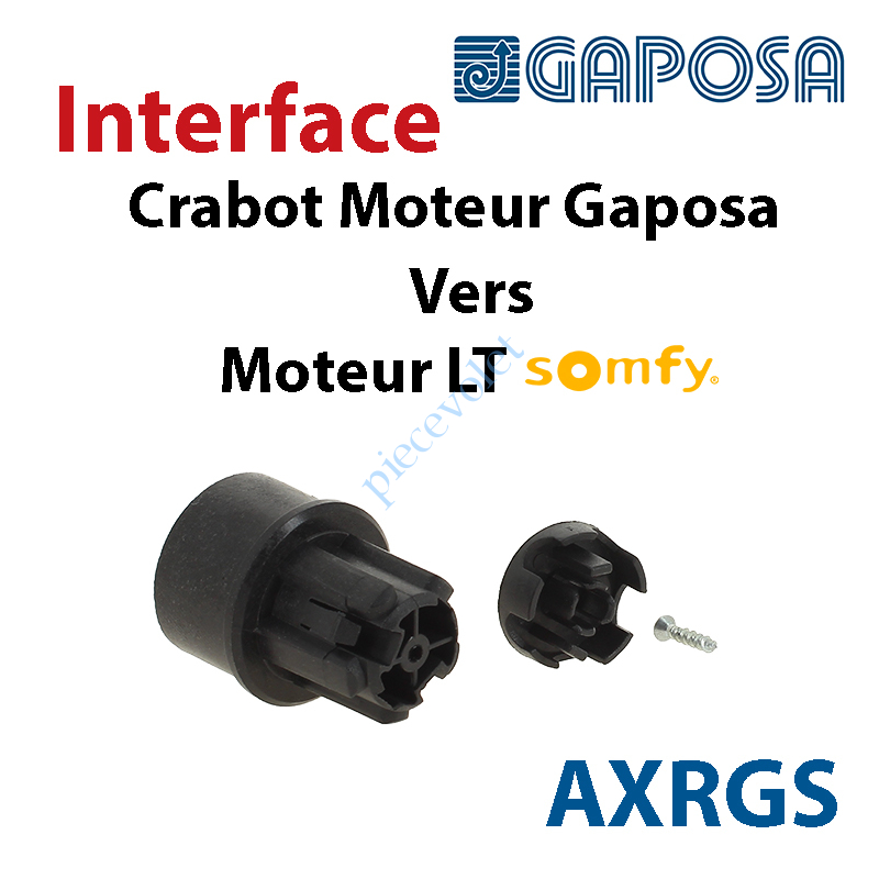 AXRGS Interface Crabot Moteur Gaposa vers Crabot Moteur Somfy LT permet d'utiliser les Roues de la Gamme Somfy LT