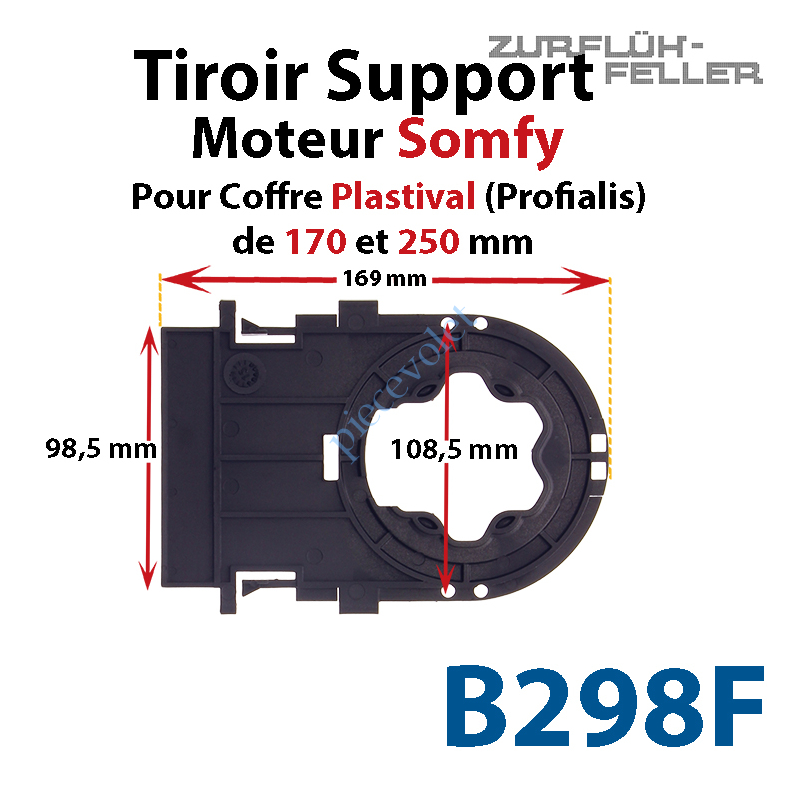 B298F Tiroir Support Moteur Somfy LT Sans Clip en Matériau Composite pour Coffre Plastival (Profialis) de 170 et de 250 mm