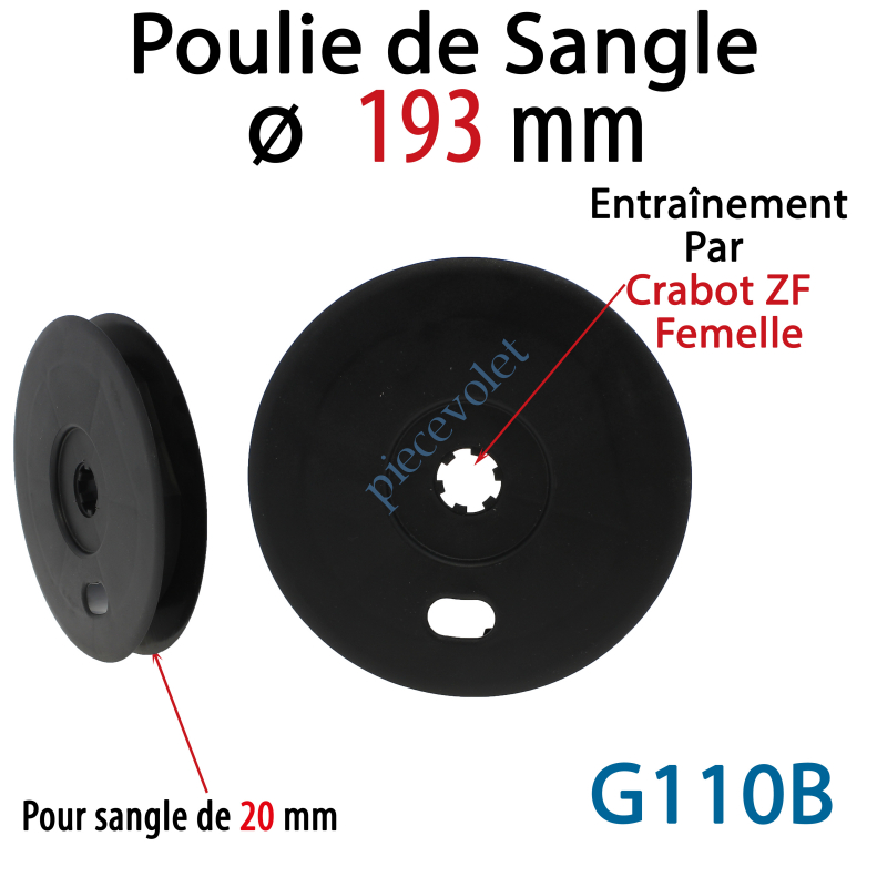 G110B Poulie ø Ext. 193 mm pour sangle de 20 mm Entraînement par Crabot Zf femelle