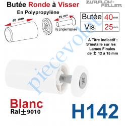 H142 Butée Ronde Coloris Blanc à Visser sur Lame Finale Longueur 40 mm Avec Rondelle et Vis Zinguée Lg 25mm