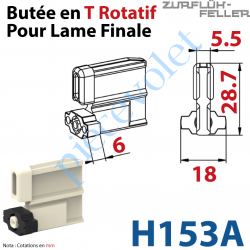 H153A Embout - Butée en T Rotatif de Lame Finale de 5,5 mm Epaisseur x 28,7 mm de Haut