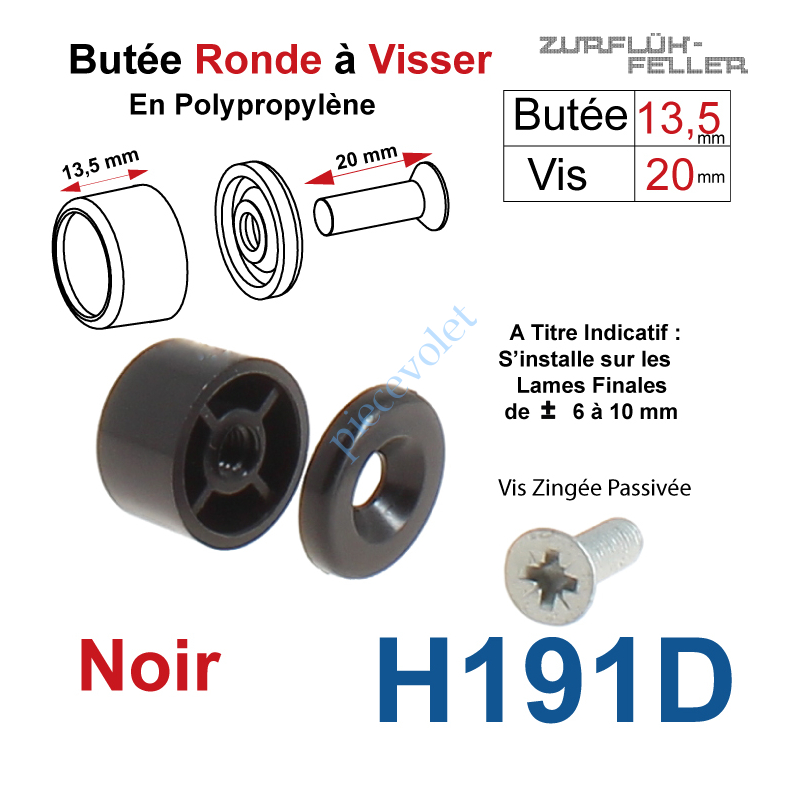 H191D Butée Ronde Coloris Noir à Visser sur Lame Finale Longueur 13,5 mm Avec Rondelle et Vis Zinguée Lg 20mm