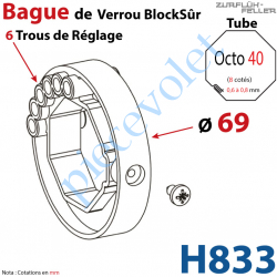 H833 Bague de Verrou Automatique Blocksûr pr tube Octo 40 øExt 69 mm Av1 Vis 4,2x12,7