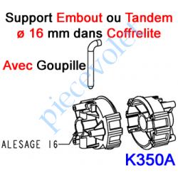 K350A Support Tandem Polyvalent ø 16 mm dans Coffrelite Avec Goupille