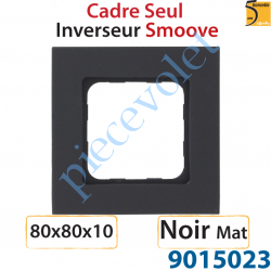 Cadre Smoove Noir Mat Laqué 1 Poste 80 x 80 x 10 mm