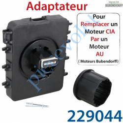 Adaptateur pour remplacer un Moteur Cia Bubendorff par un...