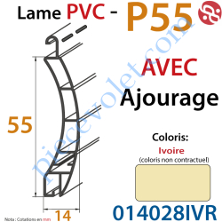 Lame Pvc Double Paroi P-55 de 55 x 14 Coloris Ivoire Avec...