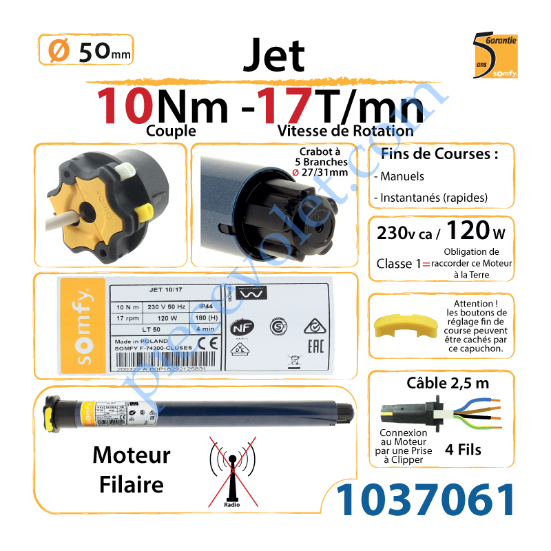 Moteur Somfy Jet 10/17 - Moteur volet roulant Somfy filaire