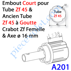 Embout Court Zf 45 (Compatible avec l'Ancien Tube Zf45 à...